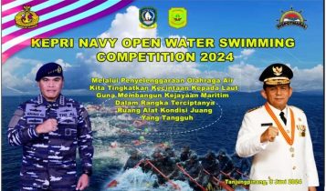 Kegiatan Event Navy Open Water Swimming Kepri 2024 dalam meningkatkan Pariwisata Bahari Kepri Kegiatan Event Navy Open Water Swimming Kepri 2024 dalam meningkatkan Pariwisata Bahari Kepri.